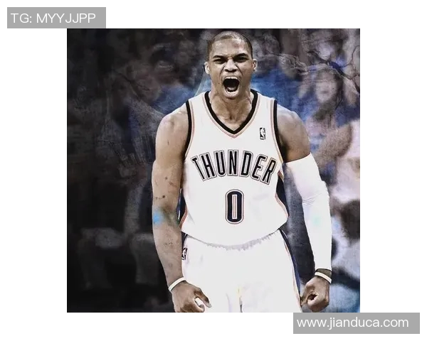 拉塞尔威斯布鲁克的篮球传奇之路与个人成长历程解析